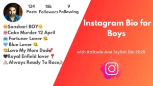 Instagram Bio for Boys